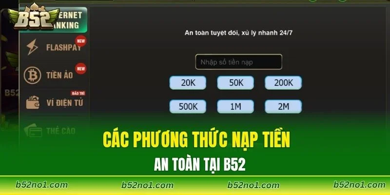 Các phương thức nạp tiền an toàn tại B52