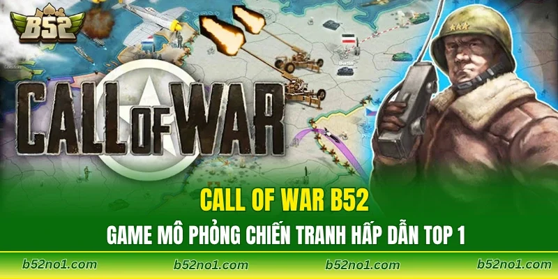 Call Of War B52