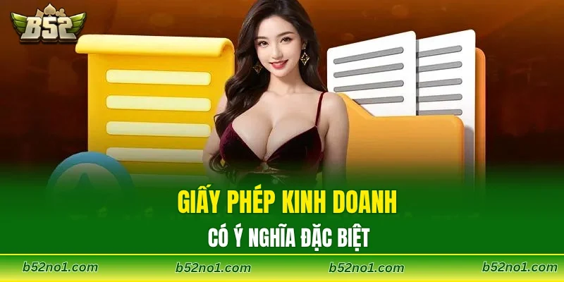 Giấy phép kinh doanh có ý nghĩa đặc biệt