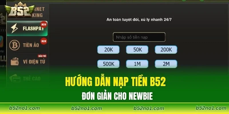 Hướng dẫn nạp tiền B52 đơn giản cho newbie