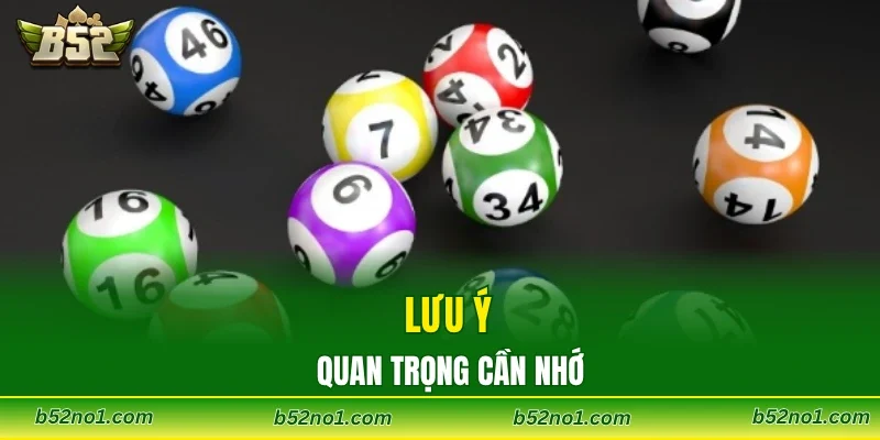 Lưu ý quan trọng cần nhớ