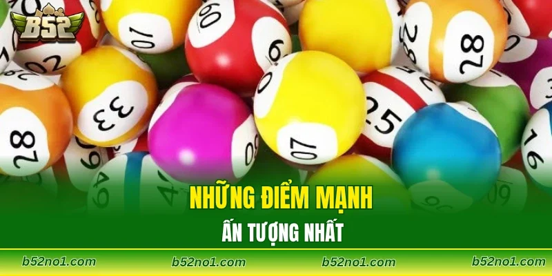 Những điểm mạnh ấn tượng nhất