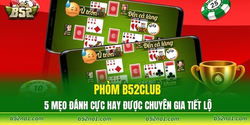 Phỏm B52CLUB