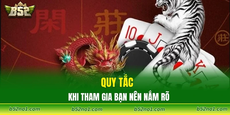 Quy tắc khi tham gia bạn nên nắm rõ
