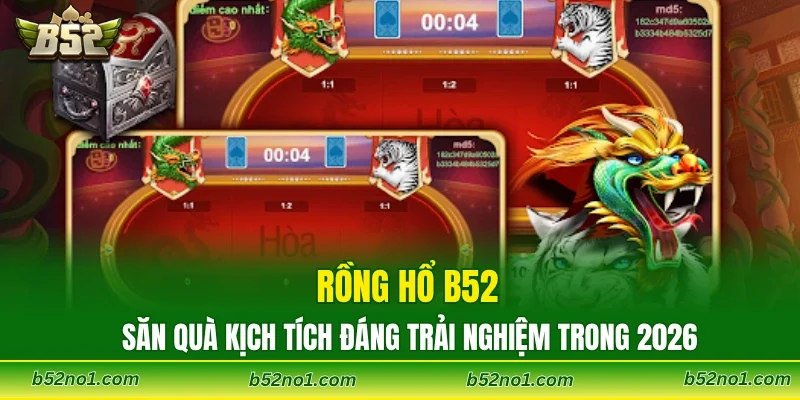 Rồng Hổ B52