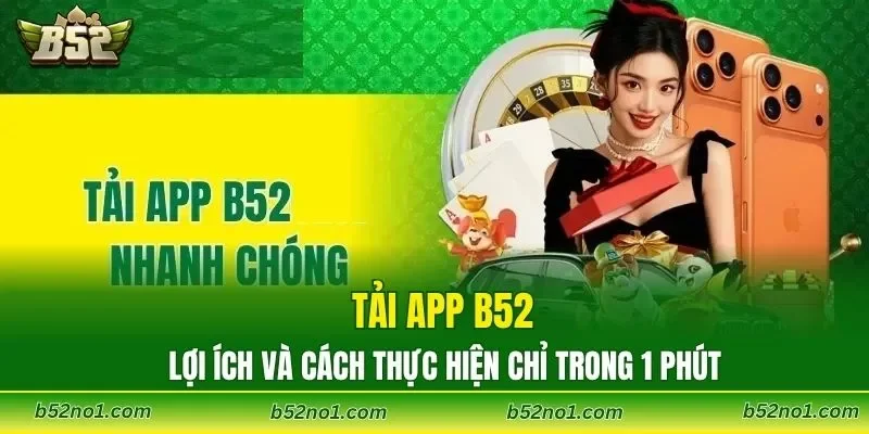 Tải App B52